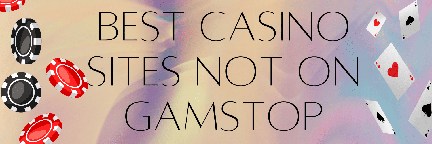 Exploring Casinos That Are Not on Gamstop 1949785220 Exploring Casinos That Are Not on Gamstop 1949785220